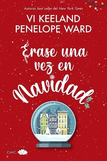 ÉRASE UNA VEZ EN NAVIDAD | 9788417972592 | KEELAND, VI; WARD, PENELOPE | Llibreria Drac - Llibreria d'Olot | Comprar llibres en català i castellà online