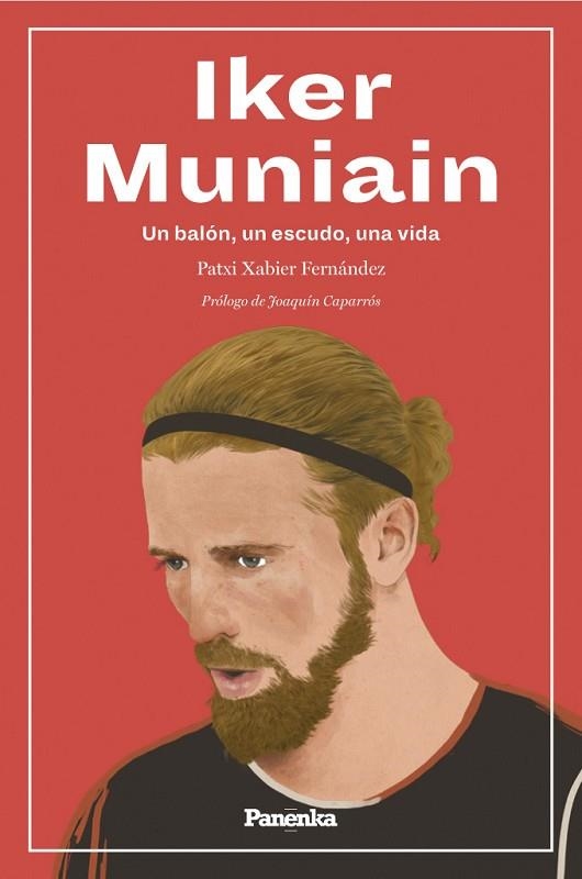 IKER MUNIAIN | 9788412452501 | FERNÁNDEZ, PATXI XABIER | Llibreria Drac - Llibreria d'Olot | Comprar llibres en català i castellà online