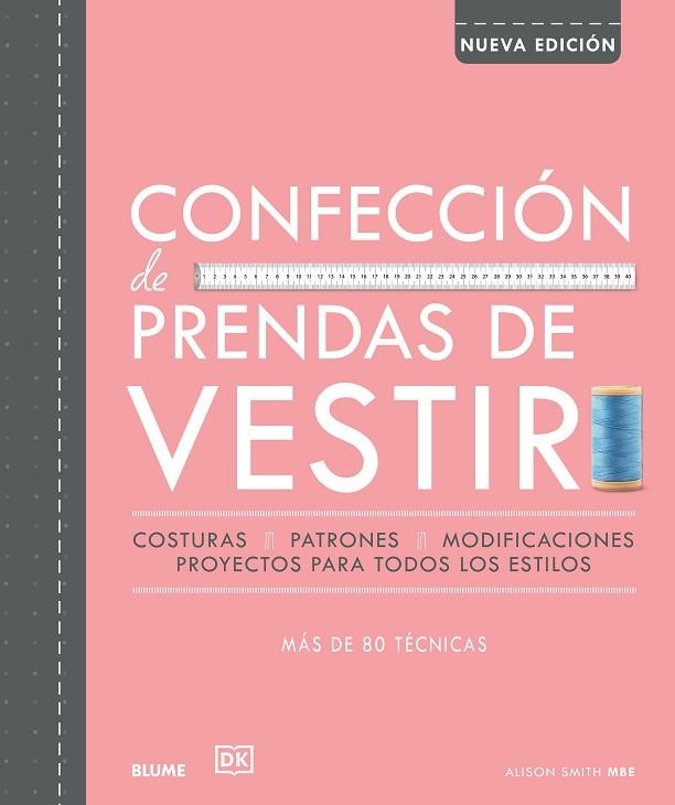 CONFECCIÓN DE PRENDAS DE VESTIR (2021) | 9788418725678 | SMITH, ALISON | Llibreria Drac - Librería de Olot | Comprar libros en catalán y castellano online