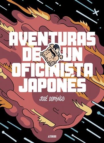 AVENTURAS DE UN OFICINISTA JAPONÉS | 9788416880126 | DOMINGO, JOSÉ | Llibreria Drac - Llibreria d'Olot | Comprar llibres en català i castellà online