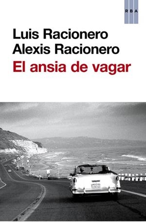 ANSIA DE VAGAR, EL | 9788490560518 | RACIONERO, ALEXI;RACIONERO, LUIS | Llibreria Drac - Librería de Olot | Comprar libros en catalán y castellano online