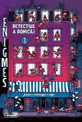 ENIGMES. DETECTIUS A DOMICILI 3 | 9788412385458 | MARTIN, PAUL | Llibreria Drac - Librería de Olot | Comprar libros en catalán y castellano online