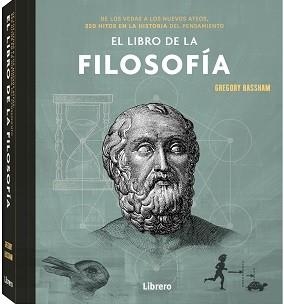 LIBRO DE LA FILOSOFIA, EL | 9789463595551 | BASSHAM, GREGORY | Llibreria Drac - Llibreria d'Olot | Comprar llibres en català i castellà online