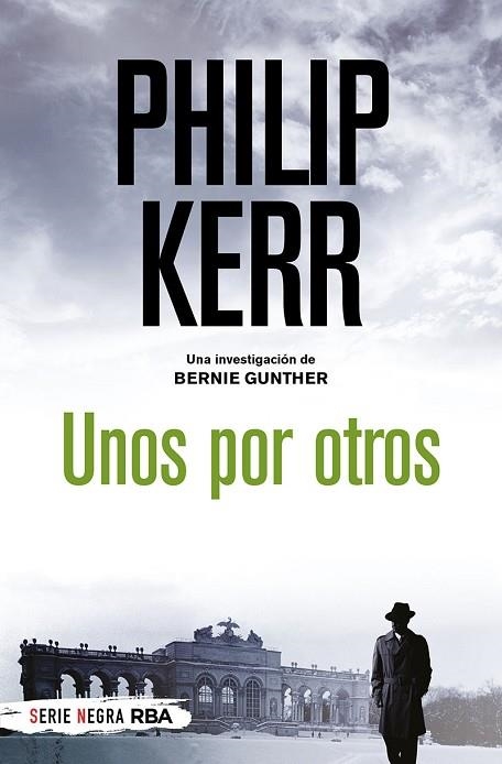 UNOS POR OTROS | 9788491877844 | KERR, PHILIP | Llibreria Drac - Llibreria d'Olot | Comprar llibres en català i castellà online