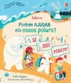 PODEM AJUDAR ALS OSOS POLARS? | 9781801312912 | DAYNES, KATIE | Llibreria Drac - Llibreria d'Olot | Comprar llibres en català i castellà online