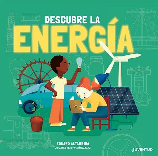 DESCUBRE LA ENERGÍA | 9788426147394 | HIRN, JOHANNES; SANZ, VERÓNICA | Llibreria Drac - Llibreria d'Olot | Comprar llibres en català i castellà online