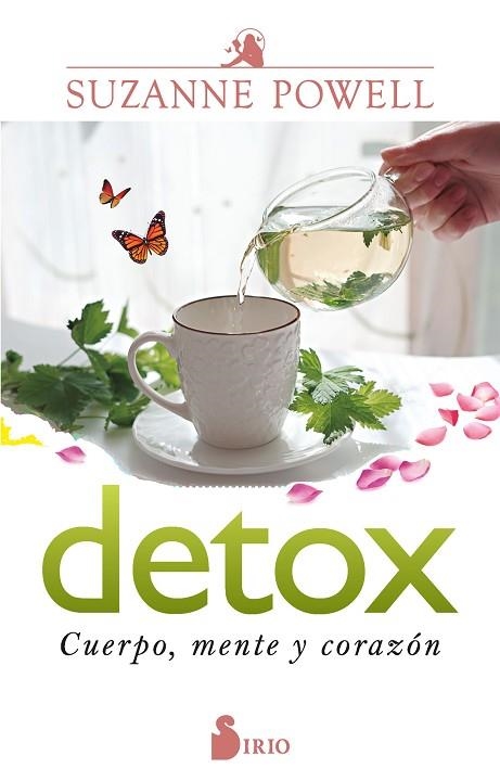 DETOX. CUERPO, MENTE Y CORAZÓN | 9788418531620 | POWELL, SUZANNE | Llibreria Drac - Llibreria d'Olot | Comprar llibres en català i castellà online