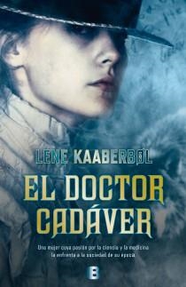 DOCTOR CADAVER, EL | 9788466653831 | KAABERBOL, LENE | Llibreria Drac - Llibreria d'Olot | Comprar llibres en català i castellà online