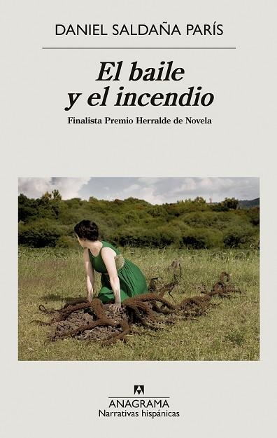 BAILE Y EL INCENDIO, EL | 9788433999368 | SALDAÑA, DANIEL | Llibreria Drac - Llibreria d'Olot | Comprar llibres en català i castellà online