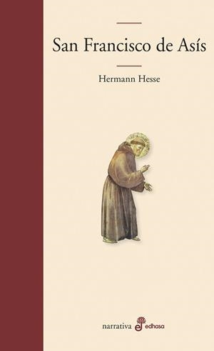 SAN FRANCISCO DE ASIS | 9788435010856 | HESSE, HERMANN | Llibreria Drac - Llibreria d'Olot | Comprar llibres en català i castellà online