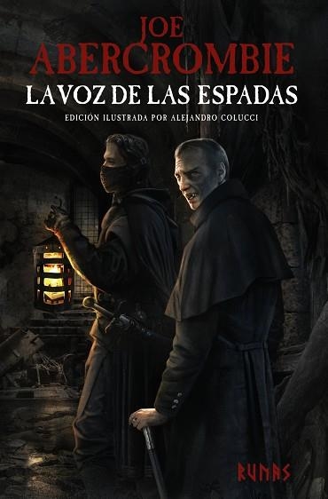 VOZ DE LAS ESPADAS [EDICIÓN ILUSTRADA], LA | 9788413625782 | ABERCROMBIE, JOE | Llibreria Drac - Llibreria d'Olot | Comprar llibres en català i castellà online