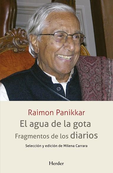 AGUA DE LA GOTA, EL | 9788425441363 | PANIKKAR, RAIMON | Llibreria Drac - Librería de Olot | Comprar libros en catalán y castellano online