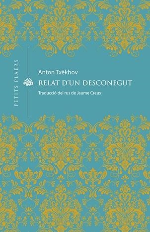 RELAT D'UN DESCONEGUT | 9788418908163 | TXÈKHOV, ANTON | Llibreria Drac - Llibreria d'Olot | Comprar llibres en català i castellà online