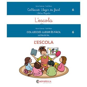 ESCOLA, L' (LLEGIR ES FACIL 6) | 9788418427466 | CUBINSÀ, NÚRIA | Llibreria Drac - Llibreria d'Olot | Comprar llibres en català i castellà online