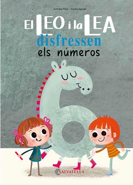 LEO I LA LEA DISFRESSEN ELS NÚMEROS, EL | 9788418427657 | PONS, NATHALIE | Llibreria Drac - Llibreria d'Olot | Comprar llibres en català i castellà online