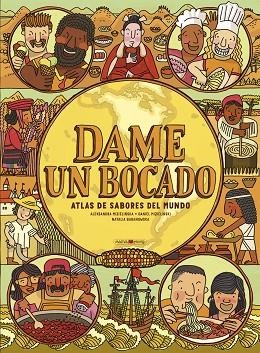 DAME UN BOCADO | 9788418184741 | MIZIELINSKA, ALEKSANDRA; MIZIELINSKI, DANIEL | Llibreria Drac - Librería de Olot | Comprar libros en catalán y castellano online