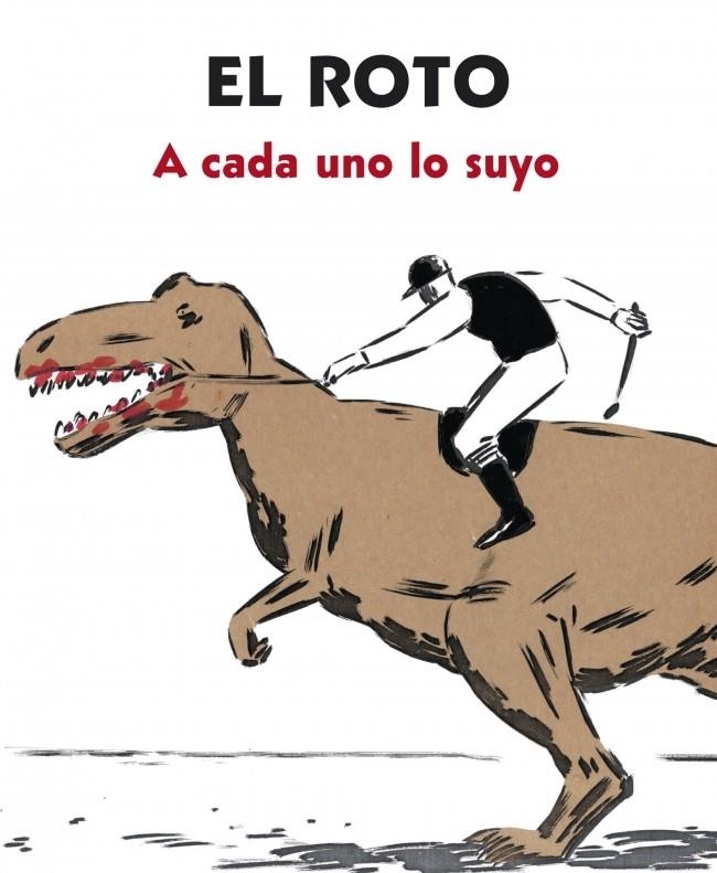 A CADA UNO LO SUYO | 9788439727903 | EL ROTO | Llibreria Drac - Librería de Olot | Comprar libros en catalán y castellano online