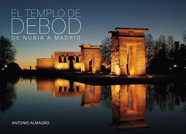 TEMPLO DE DEBOD, EL | 9788408247227 | ALMAGRO, ANTONIO | Llibreria Drac - Llibreria d'Olot | Comprar llibres en català i castellà online