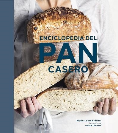 ENCICLOPEDIA DEL PAN CASERO | 9788418725128 | FRÉCHET, MARIE-LAURE | Llibreria Drac - Llibreria d'Olot | Comprar llibres en català i castellà online