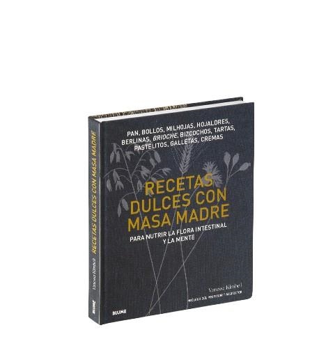 RECETAS DULCES CON MASA MADRE | 9788418725210 | KIMBELL, VANESSA | Llibreria Drac - Llibreria d'Olot | Comprar llibres en català i castellà online