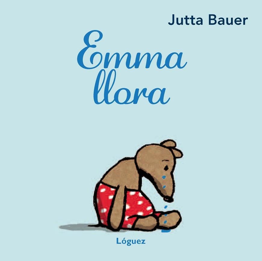 EMMA LLORA | 9788496646537 | BAUER, JUTTA | Llibreria Drac - Llibreria d'Olot | Comprar llibres en català i castellà online