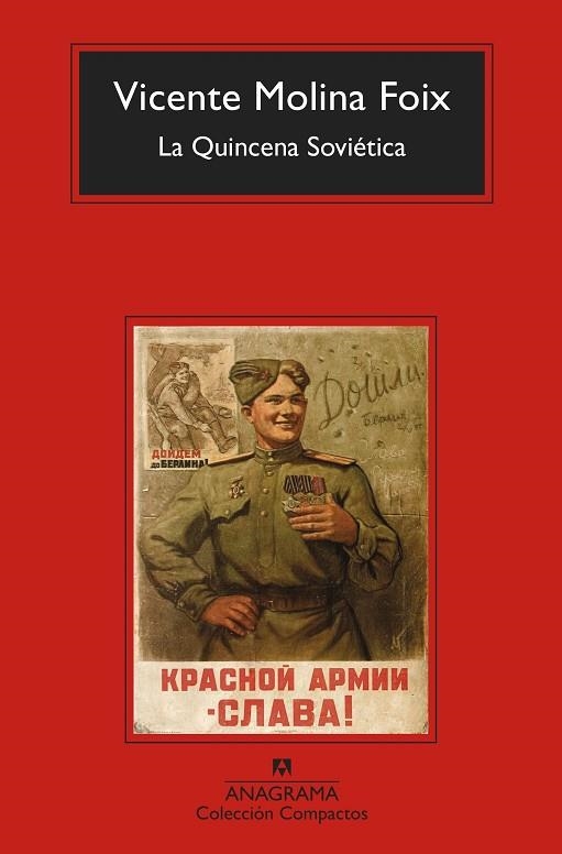 QUINCENA SOVIÉTICA, LA | 9788433960986 | MOLINA, VICENTE | Llibreria Drac - Llibreria d'Olot | Comprar llibres en català i castellà online