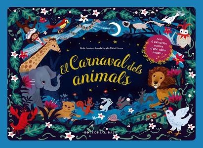 CARNAVAL DELS ANIMALS, EL | 9788418434525 | AA.VV. | Llibreria Drac - Llibreria d'Olot | Comprar llibres en català i castellà online