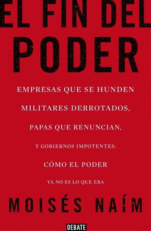 FIN DEL PODER, EL | 9788499923000 | NAIM, MOISES | Llibreria Drac - Llibreria d'Olot | Comprar llibres en català i castellà online