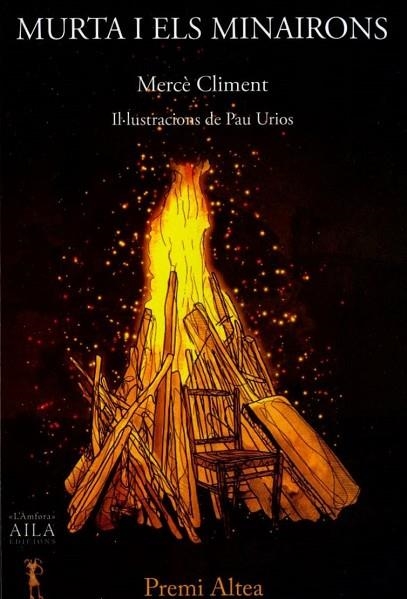 MURTA I ELS MINAIRONS | 9788494817526 | CLIMENT, MERCÈ | Llibreria Drac - Llibreria d'Olot | Comprar llibres en català i castellà online