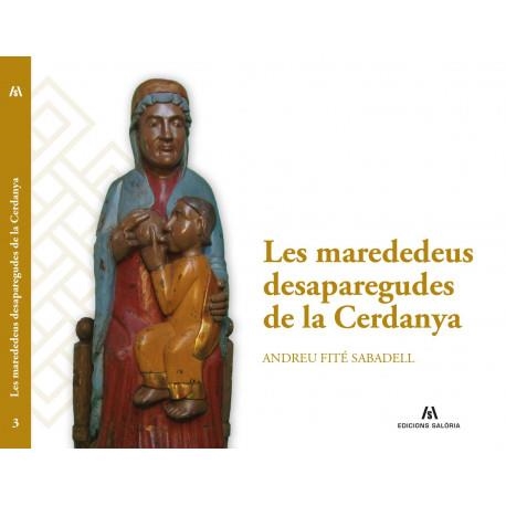 MAREDEDEUS DESAPAREGUDES DE LA CERDANYA, LES  | 9788412421842 | FITA, ANDREU | Llibreria Drac - Llibreria d'Olot | Comprar llibres en català i castellà online