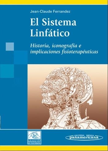 SISTEMA LINFÁTICO, EL  | 9788479039882 | FERRÁNDEZ, JEAN-CLAUDE | Llibreria Drac - Llibreria d'Olot | Comprar llibres en català i castellà online