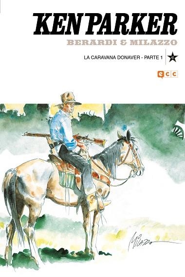 KEN PARKER NÚM. 42: LA CARAVANA DONAVER PARTE 1 | 9788418974823 | BERARDI, GIANCARLO | Llibreria Drac - Llibreria d'Olot | Comprar llibres en català i castellà online