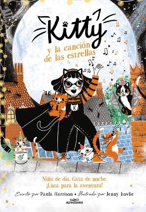 KITTY Y LA CANCIÓN DE LAS ESTRELLAS (=^KITTY^= 8) | 9788420459455 | HARRISON, PAULA | Llibreria Drac - Llibreria d'Olot | Comprar llibres en català i castellà online