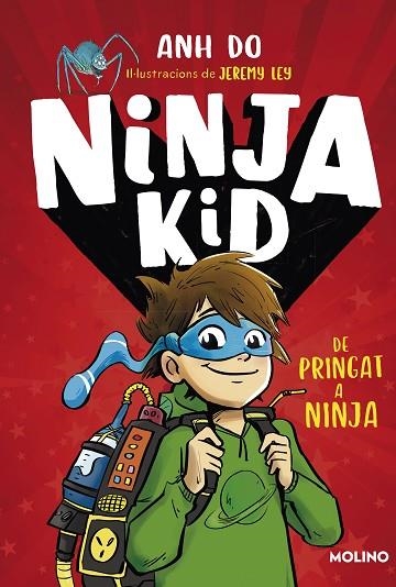 NINJA KID 1. DE PRINGAT A NINJA | 9788427225749 | DO, ANH | Llibreria Drac - Llibreria d'Olot | Comprar llibres en català i castellà online