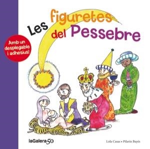 FIGURETES DEL PESSEBRE, LES | 9788424647858 | CASAS, LOLA | Llibreria Drac - Llibreria d'Olot | Comprar llibres en català i castellà online