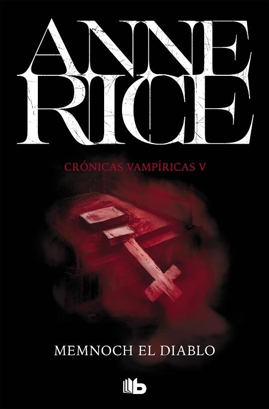 MEMNOCH EL DIABLO (CRÓNICAS VAMPÍRICAS 5) | 9788490707708 | RICE, ANNE | Llibreria Drac - Llibreria d'Olot | Comprar llibres en català i castellà online