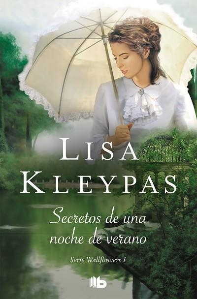 SECRETOS DE UNA NOCHE DE VERANO (LAS WALLFLOWERS 1) | 9788490705339 | KLEYPAS, LISA | Llibreria Drac - Librería de Olot | Comprar libros en catalán y castellano online