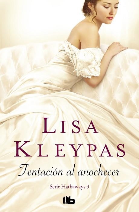 TENTACIÓN AL ANOCHECER (SERIE HATHAWAYS 3) | 9788490709726 | KLEYPAS, LISA | Llibreria Drac - Librería de Olot | Comprar libros en catalán y castellano online