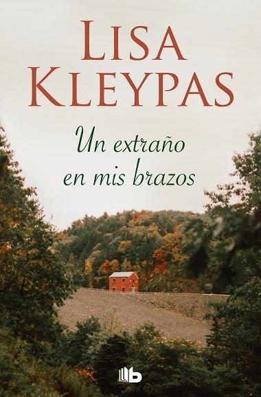 EXTRAÑO EN MIS BRAZOS, UN | 9788490709696 | KLEYPAS, LISA | Llibreria Drac - Librería de Olot | Comprar libros en catalán y castellano online