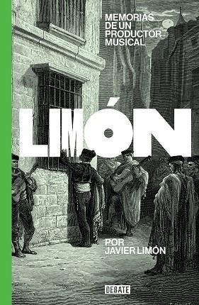 MEMORIAS DE UN PRODUCTOR MUSICAL | 9788418619137 | LIMÓN, JAVIER | Llibreria Drac - Llibreria d'Olot | Comprar llibres en català i castellà online