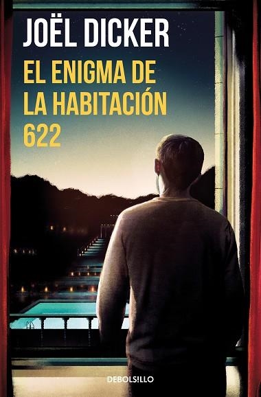 ENIGMA DE LA HABITACIÓN 622, EL | 9788466357999 | DICKER, JOËL | Llibreria Drac - Librería de Olot | Comprar libros en catalán y castellano online