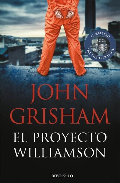 PROYECTO WILLIAMSON, EL | 9788466341370 | GRISHAM, JOHN | Llibreria Drac - Llibreria d'Olot | Comprar llibres en català i castellà online