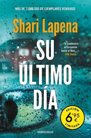 SU ÚLTIMO DÍA (EDICIÓN LIMITADA) | 9788466358972 | LAPENA, SHARI | Llibreria Drac - Librería de Olot | Comprar libros en catalán y castellano online