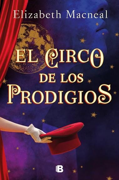 CIRCO DE LOS PRODIGIOS, EL | 9788466670388 | MACNEAL, ELIZABETH | Llibreria Drac - Llibreria d'Olot | Comprar llibres en català i castellà online