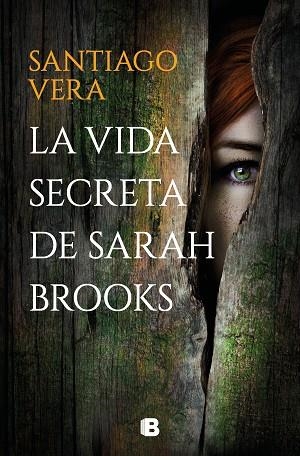 VIDA SECRETA DE SARAH BROOKS, LA | 9788466670753 | VERA, SANTIAGO | Llibreria Drac - Llibreria d'Olot | Comprar llibres en català i castellà online