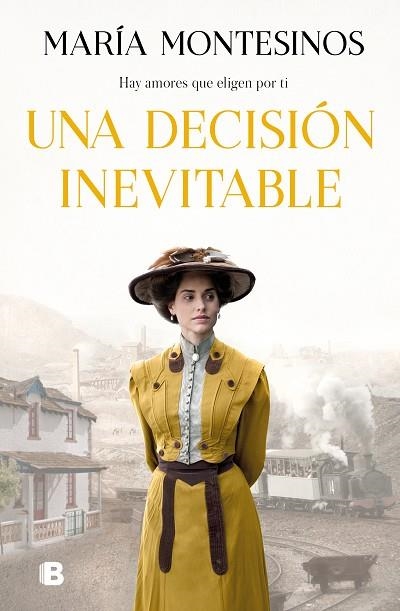 DECISIÓN INEVITABLE, UNA | 9788466670777 | MONTESINOS, MARÍA | Llibreria Drac - Llibreria d'Olot | Comprar llibres en català i castellà online