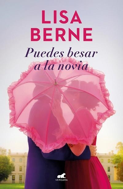 PUEDES BESAR A LA NOVIA (DINASTÍA PENHALLOW 1) | 9788418620324 | BERNE, LISA | Llibreria Drac - Llibreria d'Olot | Comprar llibres en català i castellà online