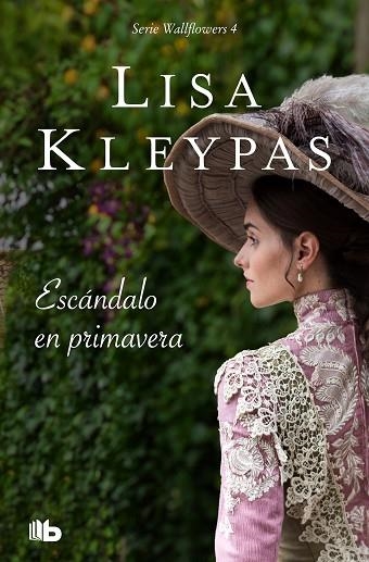 ESCÁNDALO EN PRIMAVERA (LAS WALLFLOWERS 4) | 9788413140308 | KLEYPAS, LISA | Llibreria Drac - Llibreria d'Olot | Comprar llibres en català i castellà online