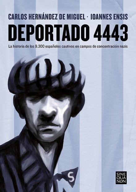 DEPORTADO 4443 | 9788466671415 | ENSIS, IOANNES; HERNÁNDEZ DE MIGUEL, CARLOS | Llibreria Drac - Llibreria d'Olot | Comprar llibres en català i castellà online