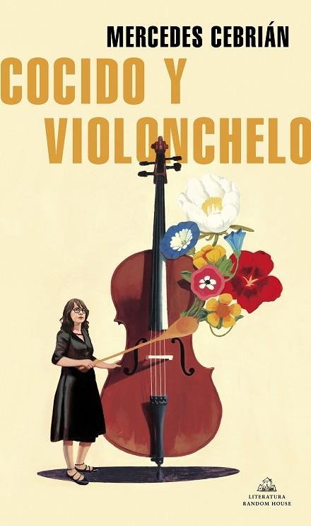 COCIDO Y VIOLONCHELO | 9788439739593 | CEBRIÁN, MERCEDES | Llibreria Drac - Llibreria d'Olot | Comprar llibres en català i castellà online